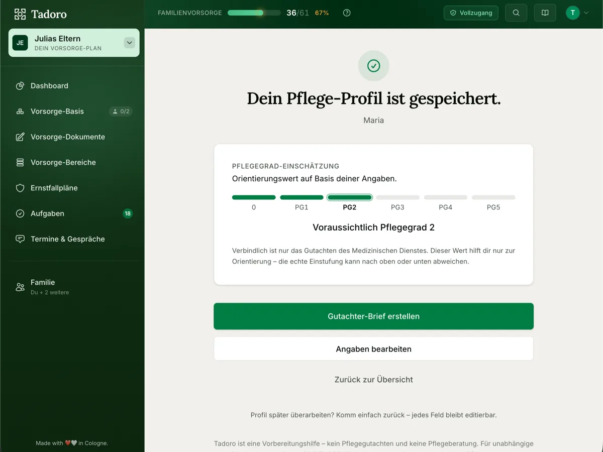Pflegegrad-Einschätzung in Tadoro: ein Orientierungswert als Vorbereitung auf den Termin beim Medizinischen Dienst.